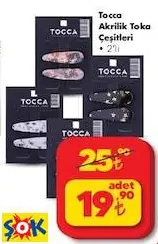 TOCCA AKRİLİK TOKA ÇEŞİTLERİ